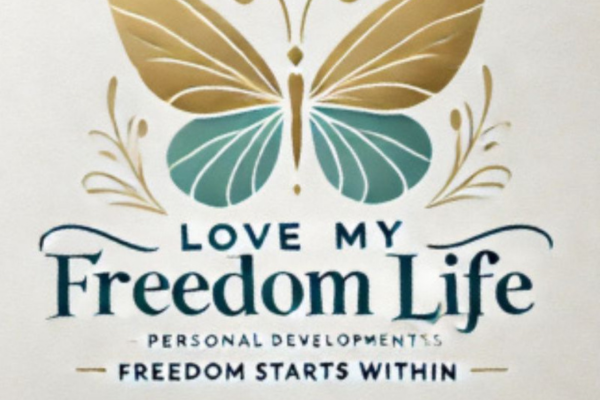 Love My Freedom Life